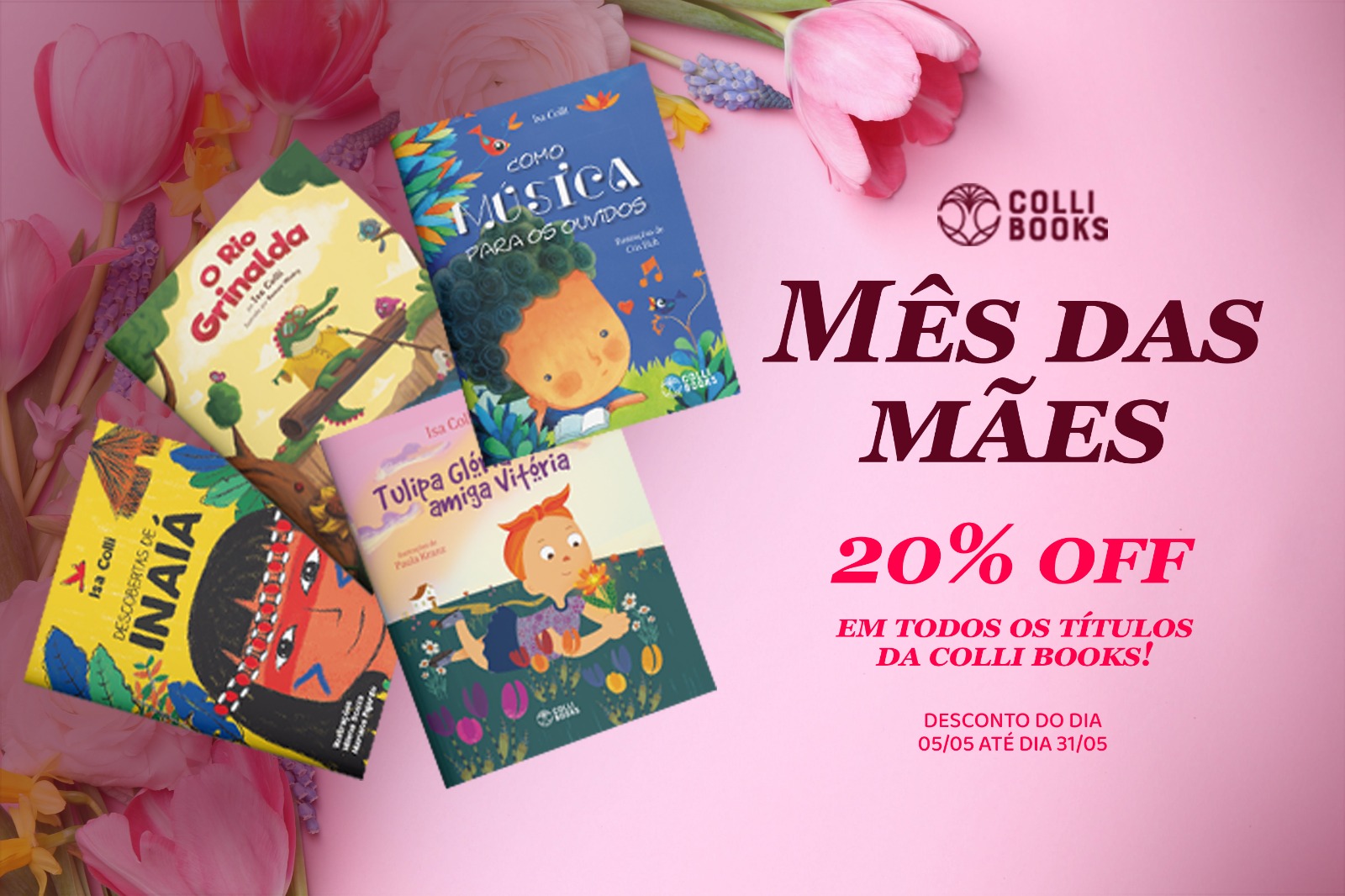 Campanha de Dia das Mães Colli Books